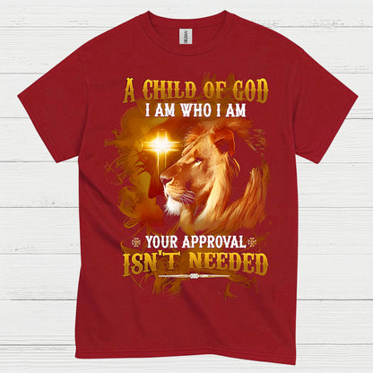 A Child Of God Christian Faith T Shirt
