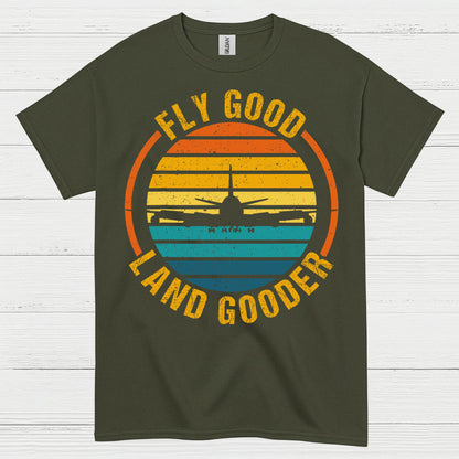 Fly Good Land Gooder Retro Aviation T Shirt