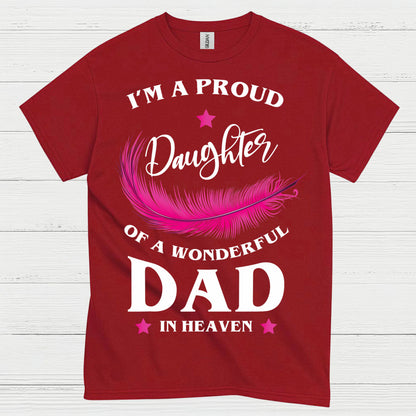 Proud Daughter Of Dad In Heaven T Shirt