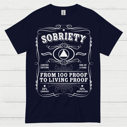 Sobriety Living Proof Recovery T Shirt