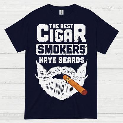 The Best Cigar Smokers Have Beards T Shirt