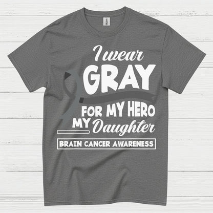 I Wear Gray For My Hero Daughter T Shirt