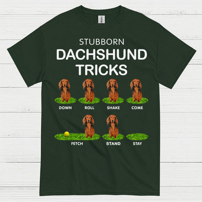 Stubborn Dachshund Tricks Funny Dog Lover T Shirt