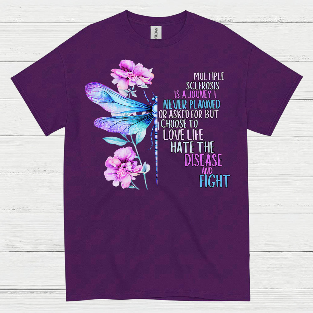 Love Life Fight Multiple Sclerosis T Shirt