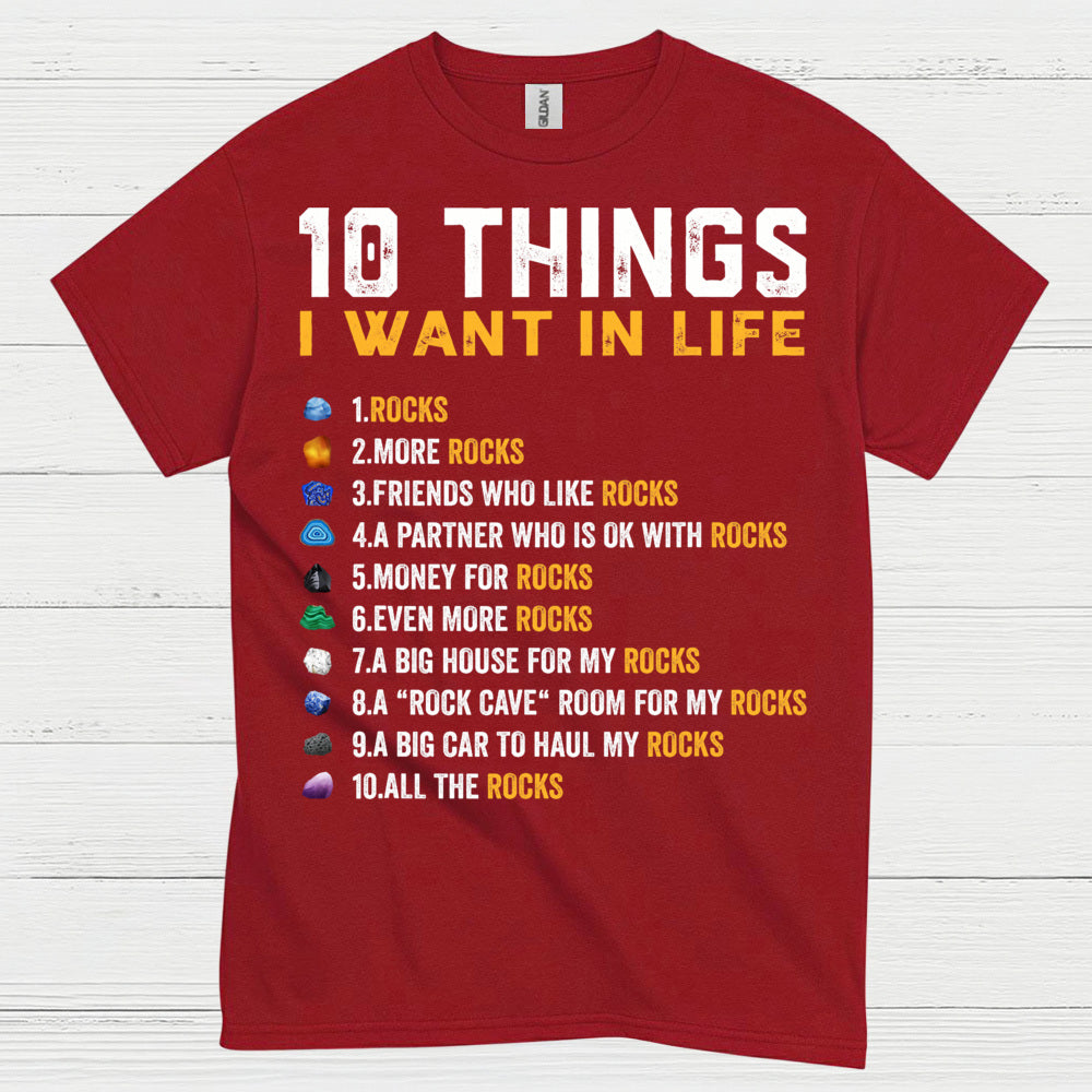 10 Things I Want In Life Rock T Shirt
