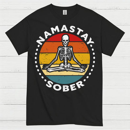 Namastay Sober Skeleton T Shirt