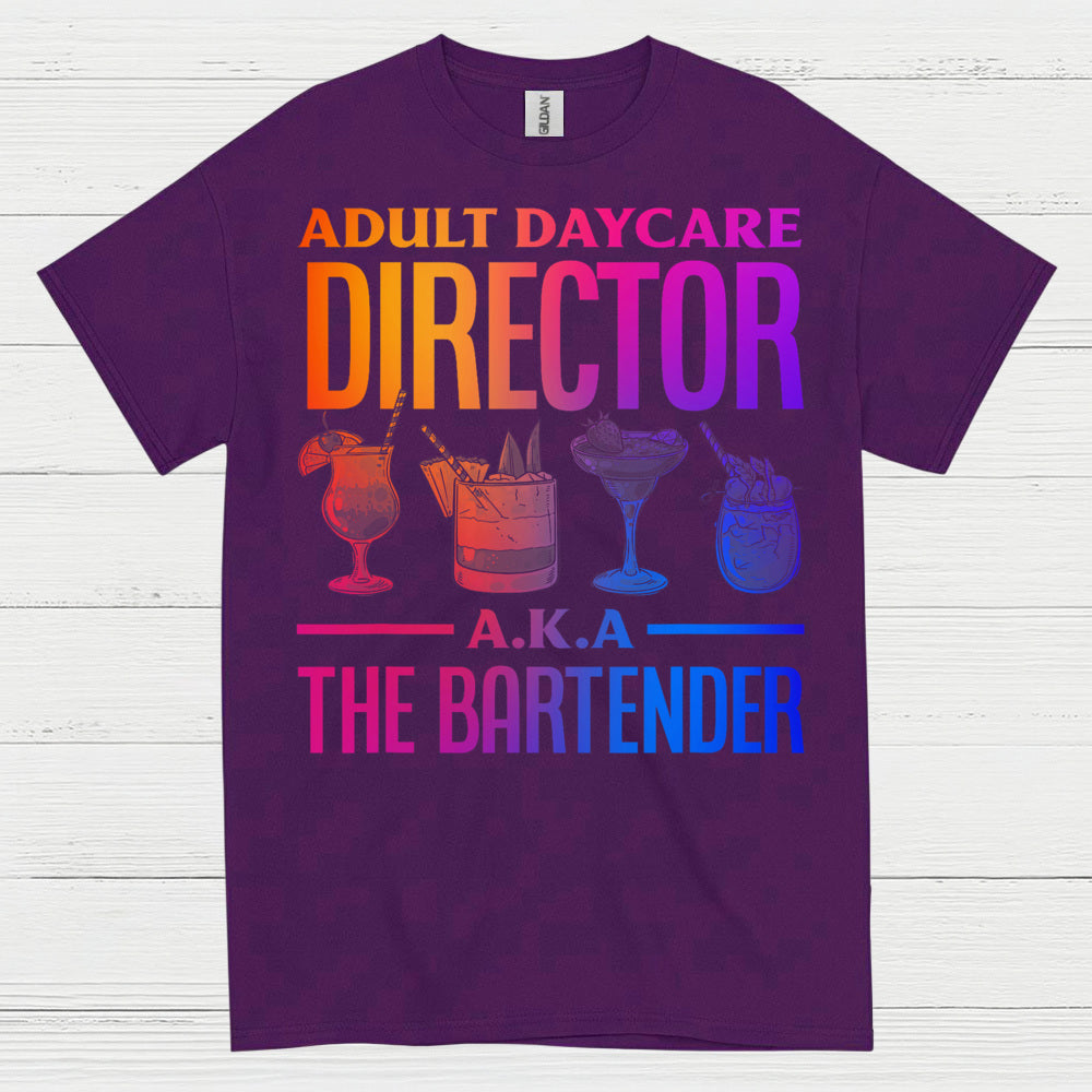 Adult Daycare Director Bartender T Shirt