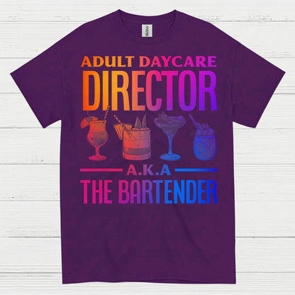 Adult Daycare Director Bartender T Shirt