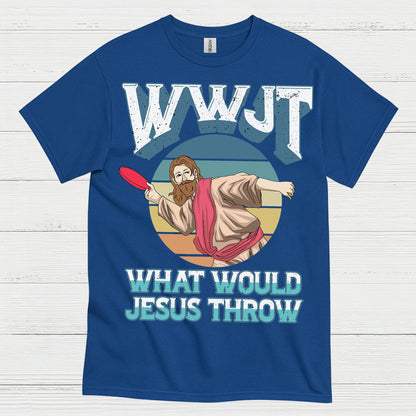 What Would Jesus Throw Disc Golf T Shirt