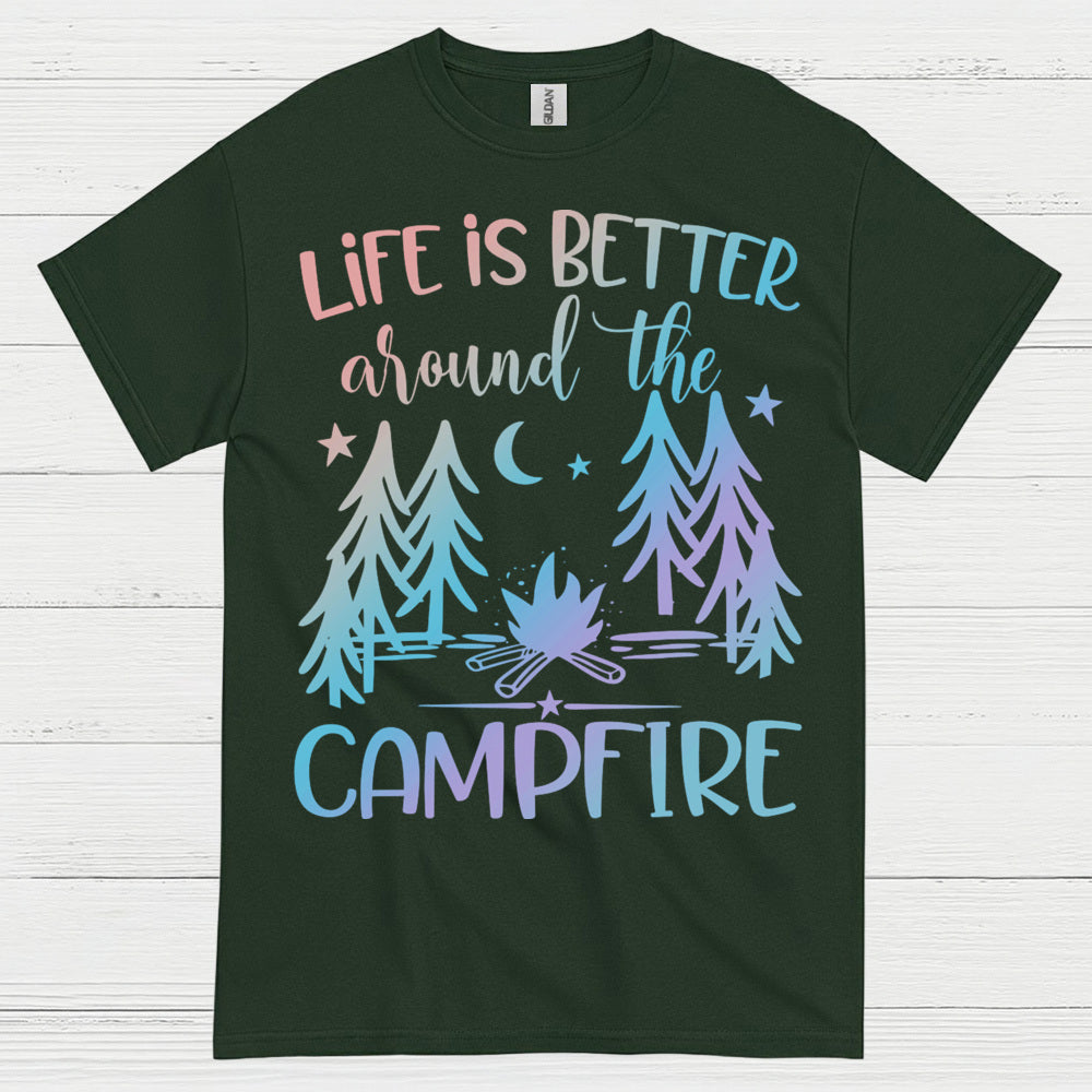 Life Is Better Around The Campfire Quote T Shirt