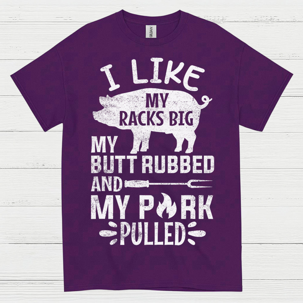 Funny BBQ Racks Butt Pork Pulled T Shirt
