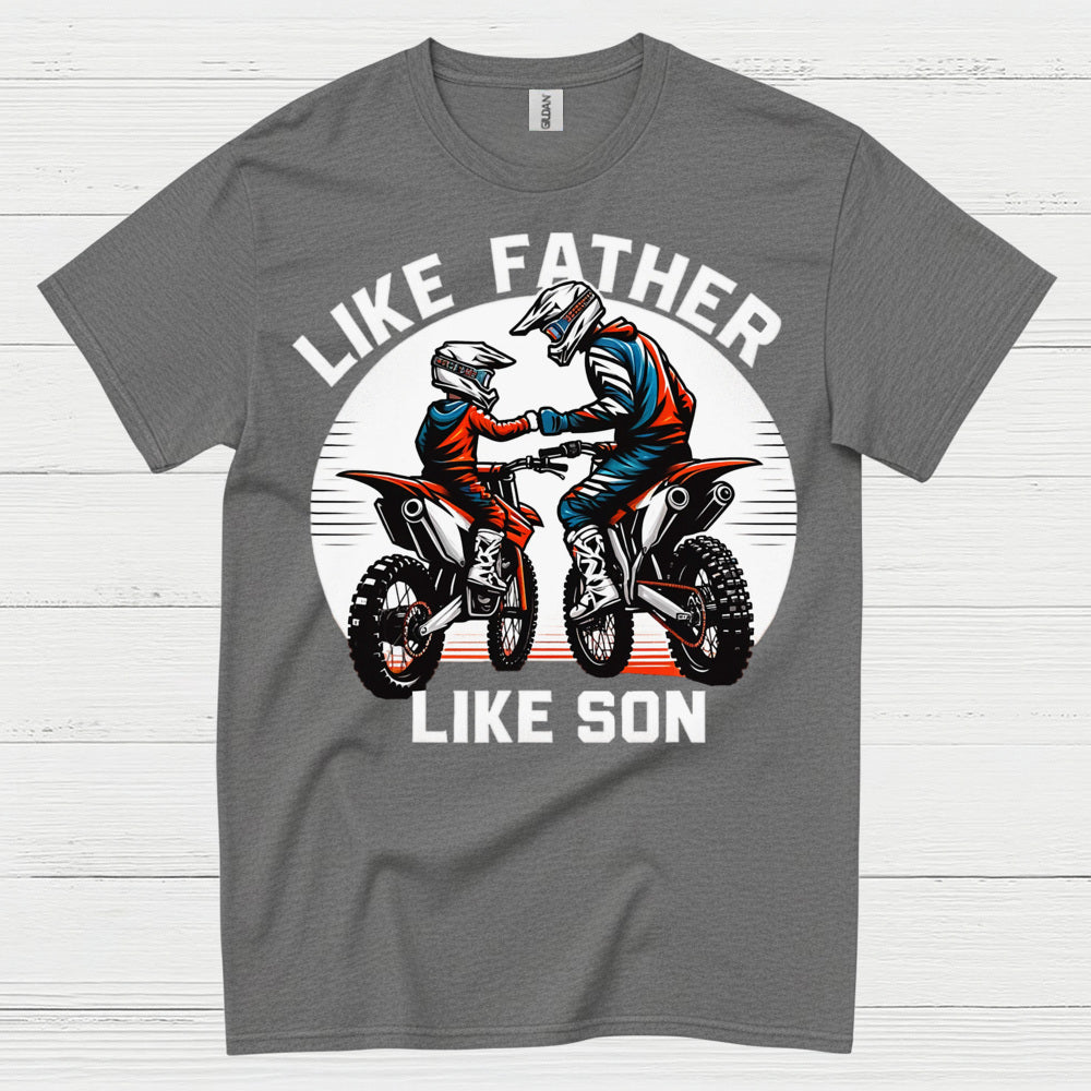 Like Father Like Son Dirt Bike T Shirt