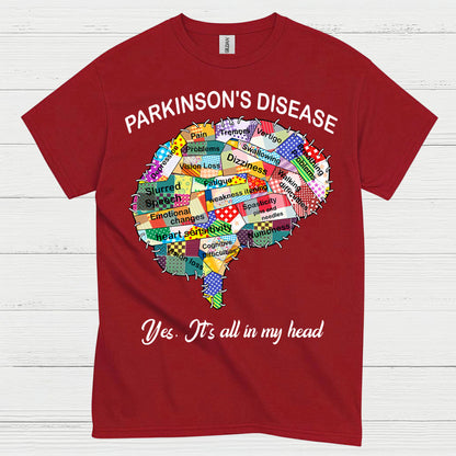 Parkinsons Its All In My Head T Shirt