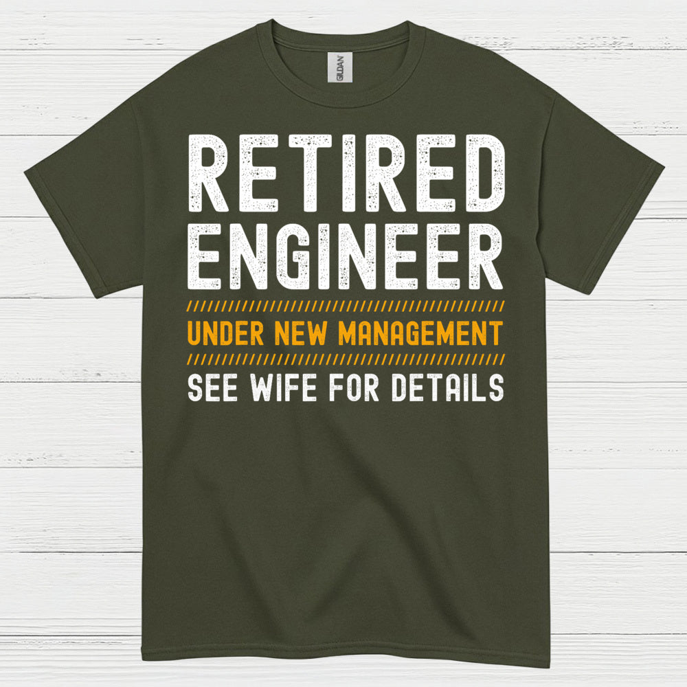 Retired Engineer Humor T Shirt