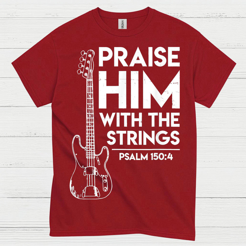 Praise Him With The Strings Christian Guitar T Shirt
