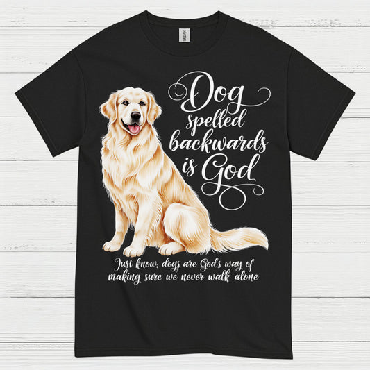 Dog Spelled Backwards Is God T Shirt