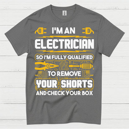 Fully Qualified Electrician Remove Shorts T Shirt