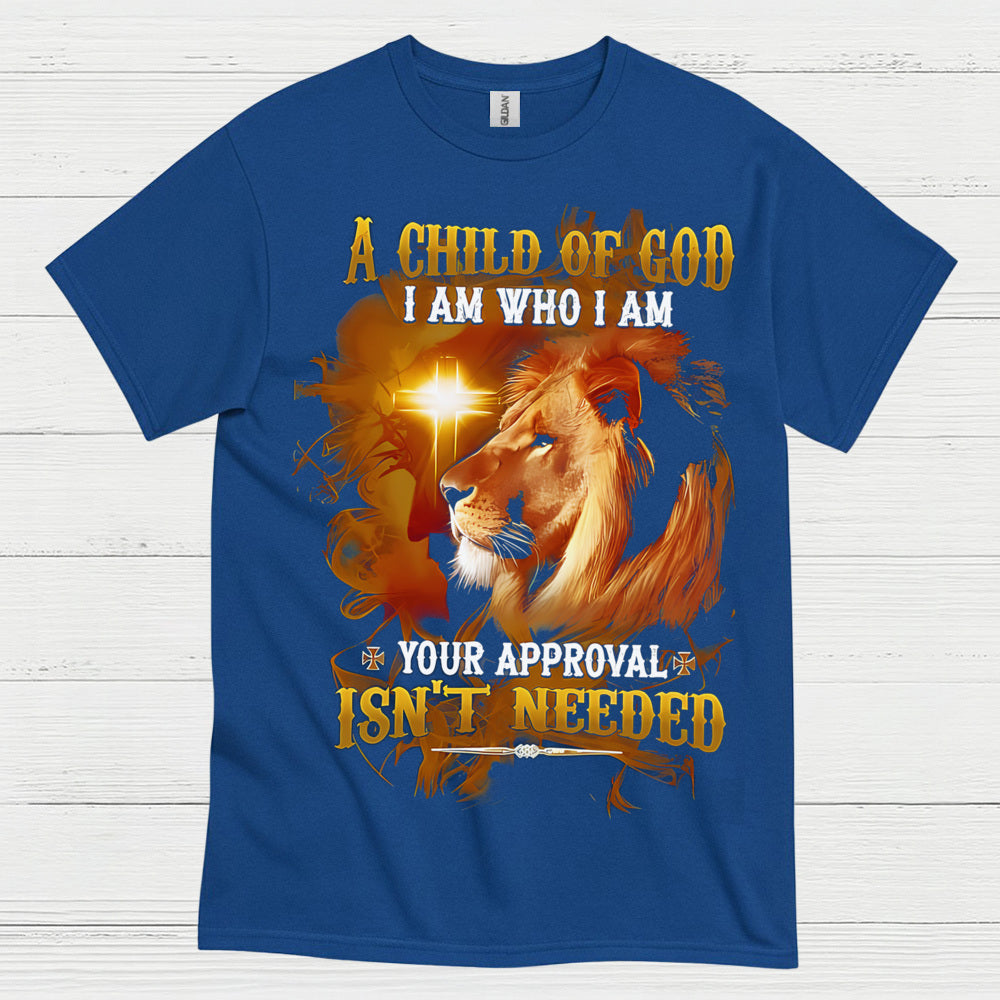 A Child Of God Christian Faith T Shirt