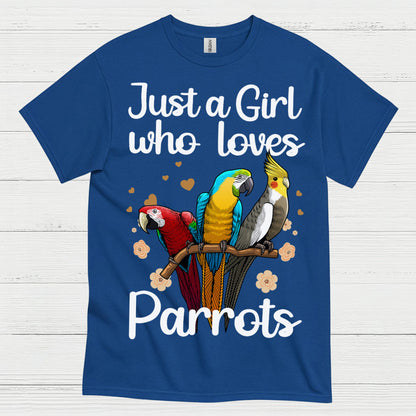Just A Girl Who Loves Parrots T Shirt