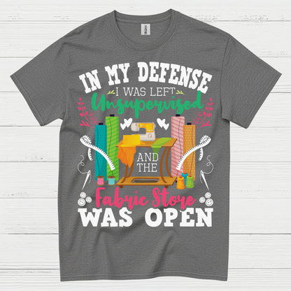 Fabric Store Humor Sewing T Shirt
