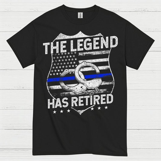 The Legend Has Retired Police T Shirt