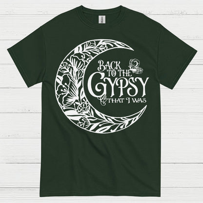 Back To The Gypsy That I Was T Shirt