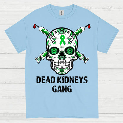 Dead Kidneys Gang Skull Awareness T Shirt