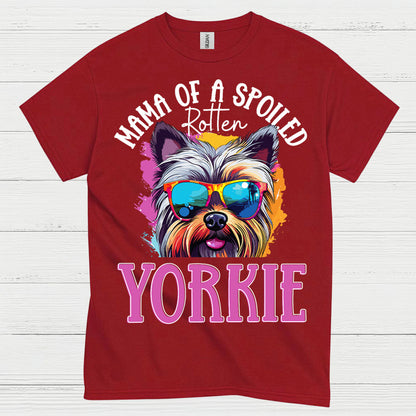 Mama Of A Spoiled Yorkie Dog Mom T Shirt