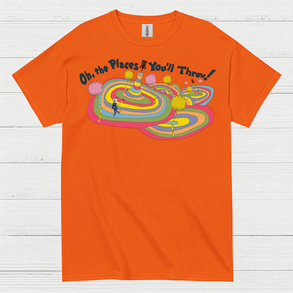 Oh The Places You Will Throw Disc Golf T Shirt