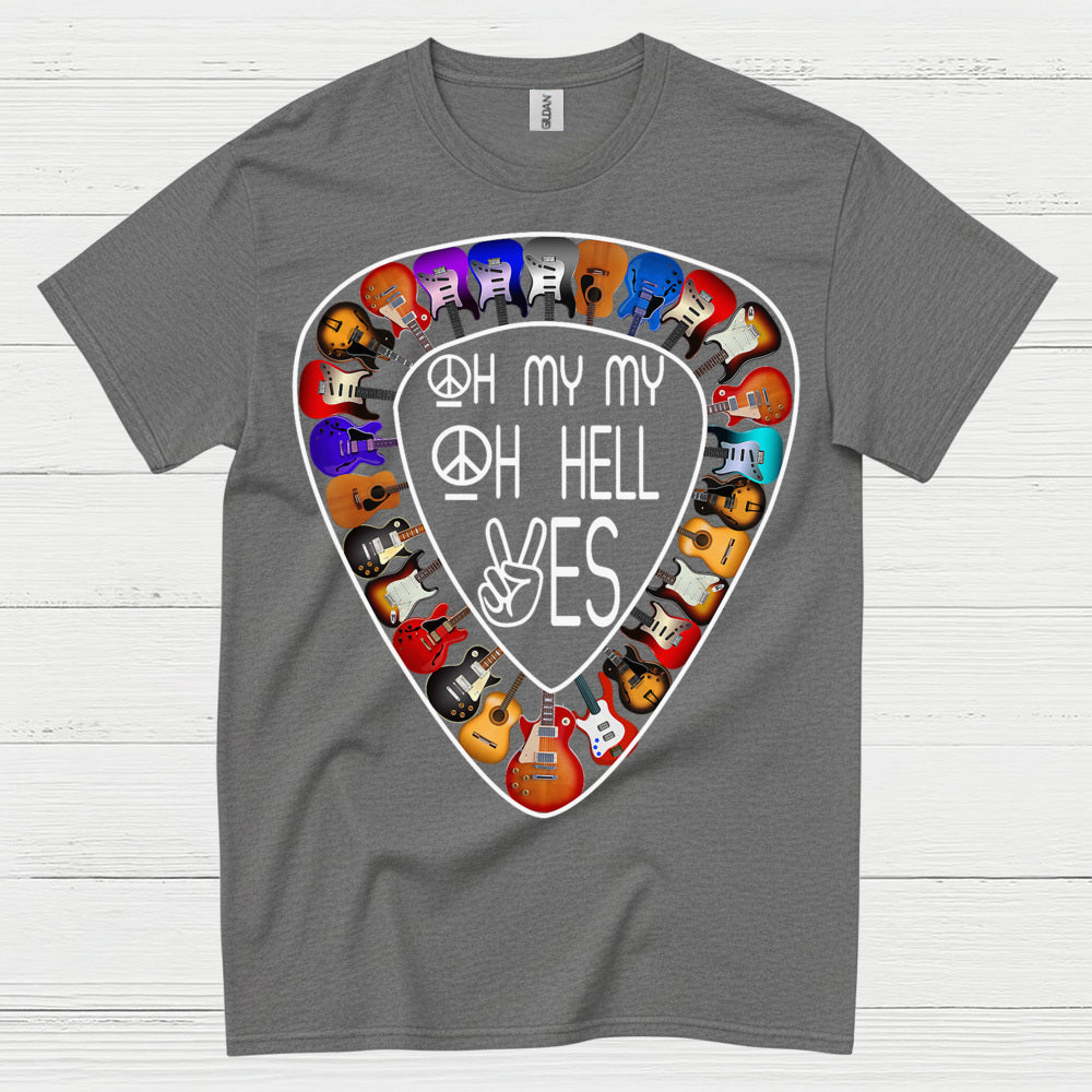 Oh Hell Yes Guitar Pick T Shirt