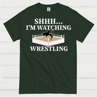 Shhh I’m Watching Wrestling T Shirt