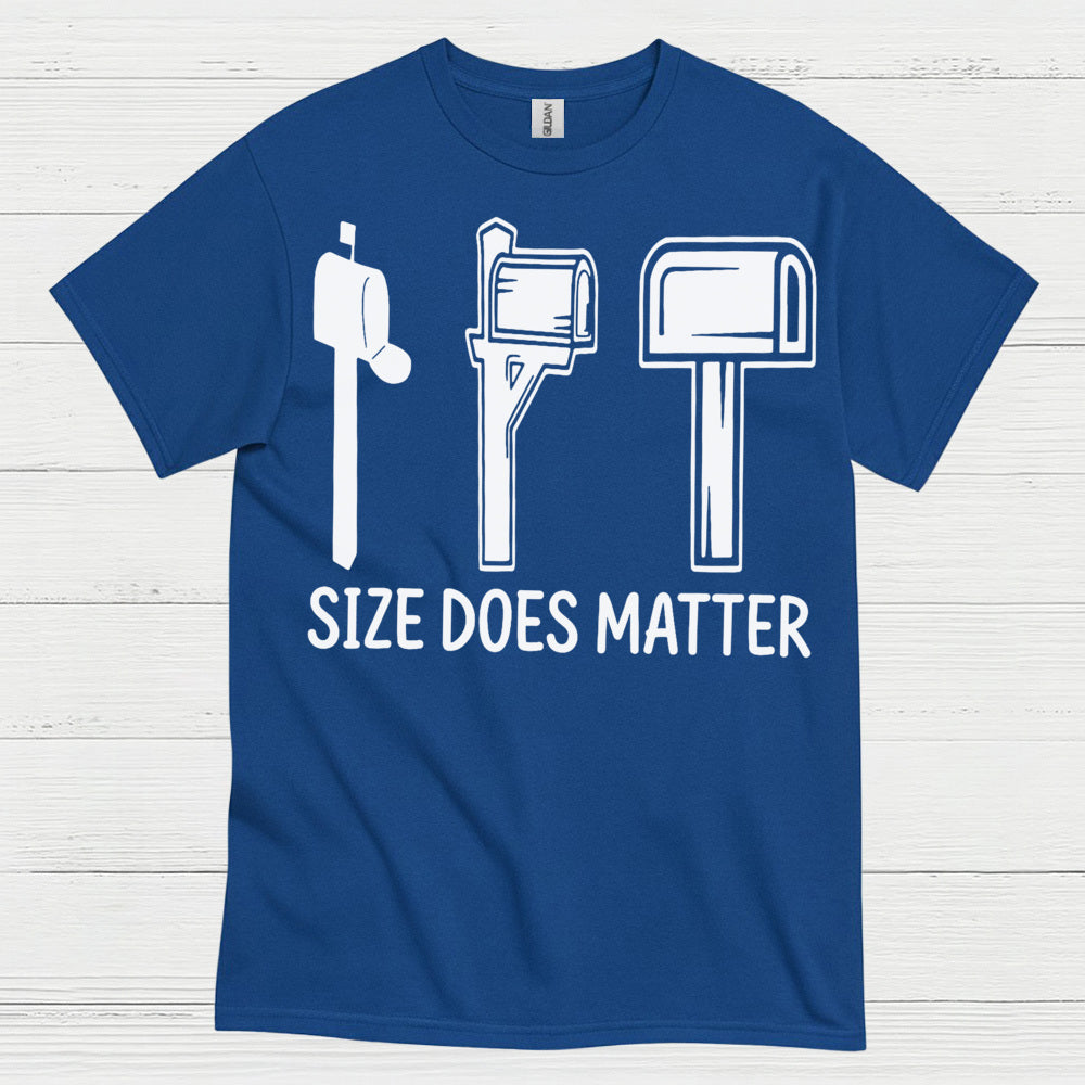 Mailbox Size Does Matter T Shirt