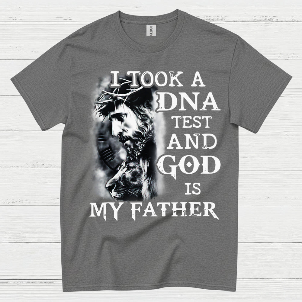 I Took A DNA Test God Is My Father Christian T Shirt