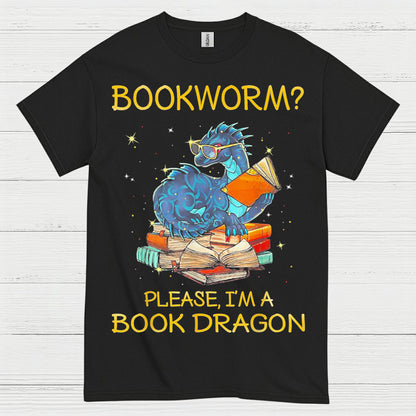 Not a Bookworm Dragon T Shirt