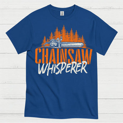 Chainsaw Whisperer T Shirt