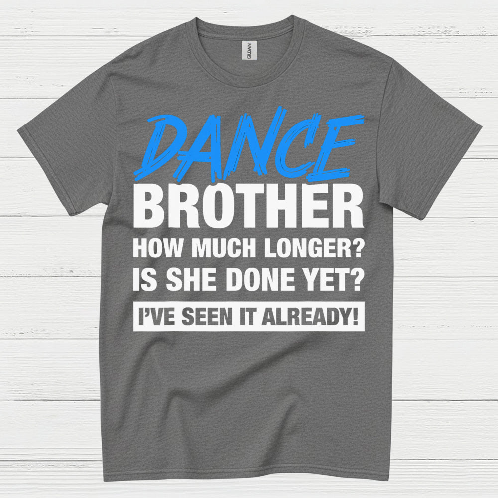 Dance Brother Funny Family T Shirt