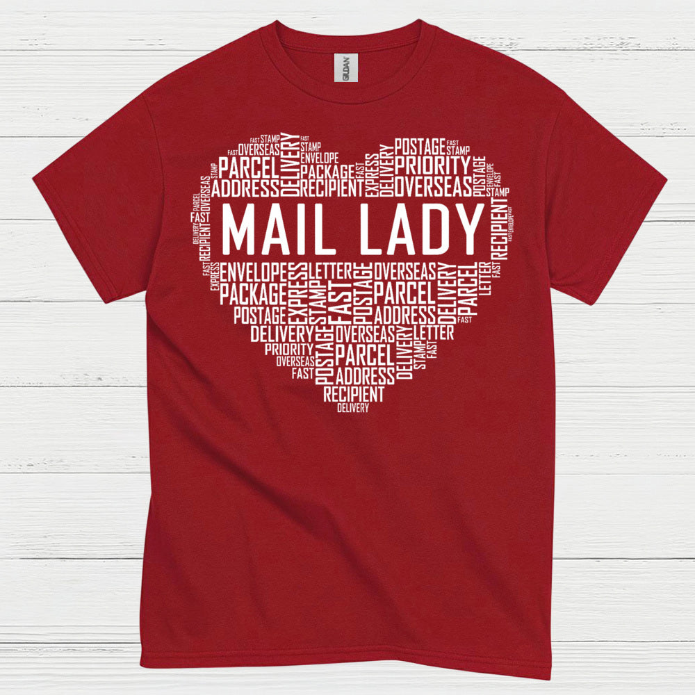 Mail Lady Heart Word Art T Shirt