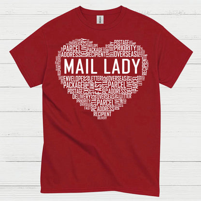 Mail Lady Heart Word Art T Shirt