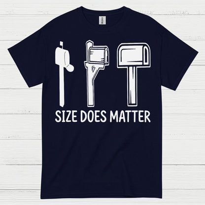 Mailbox Size Does Matter T Shirt