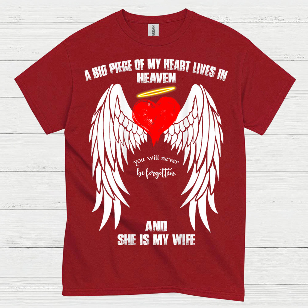 A Big Piece Of My Heart Lives In Heaven And She Is My Wife T Shirt