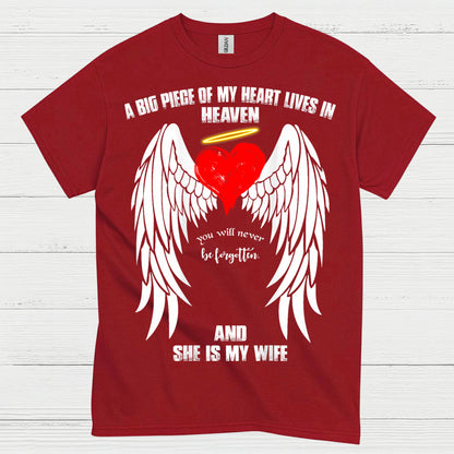 A Big Piece Of My Heart Lives In Heaven And She Is My Wife T Shirt