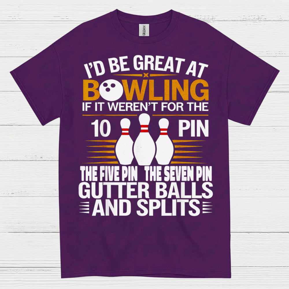 Great At Bowling Funny Humor T Shirt