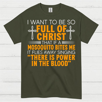 Full Of Christ Funny Christian T Shirt