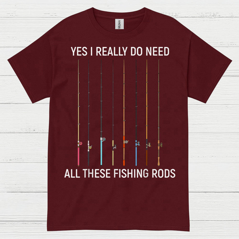 All These Fishing Rods T Shirt