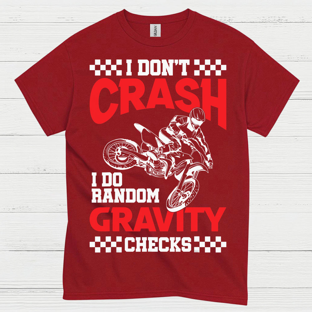 Funny Gravity Check Dirt Bike Rider T Shirt