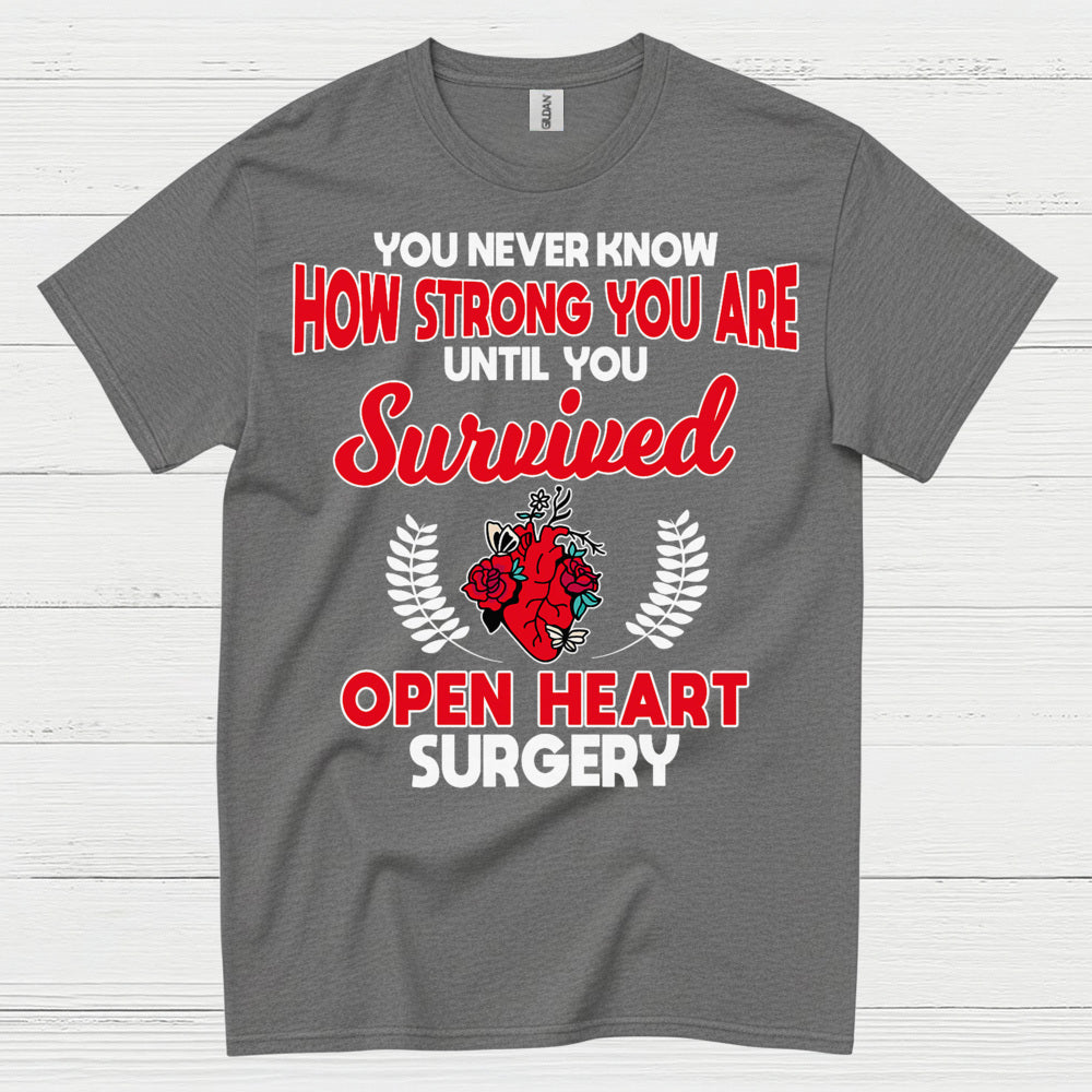 Survived Open Heart Surgery T Shirt