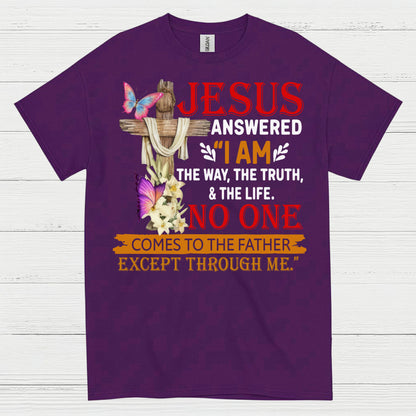 Jesus I Am The Way Christian T Shirt