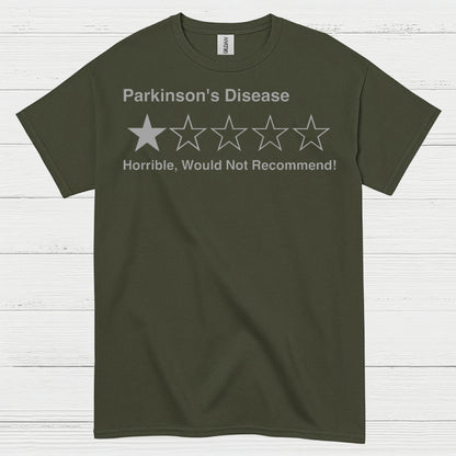 Parkinsons Disease Would Not Recommend T Shirt