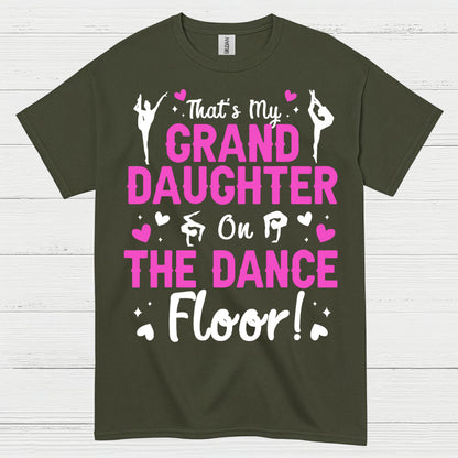 Granddaughter Dance Floor Proud T Shirt