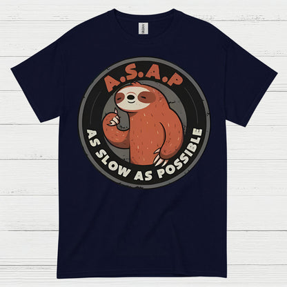 ASAP As Slow As Possible Sloth T Shirt